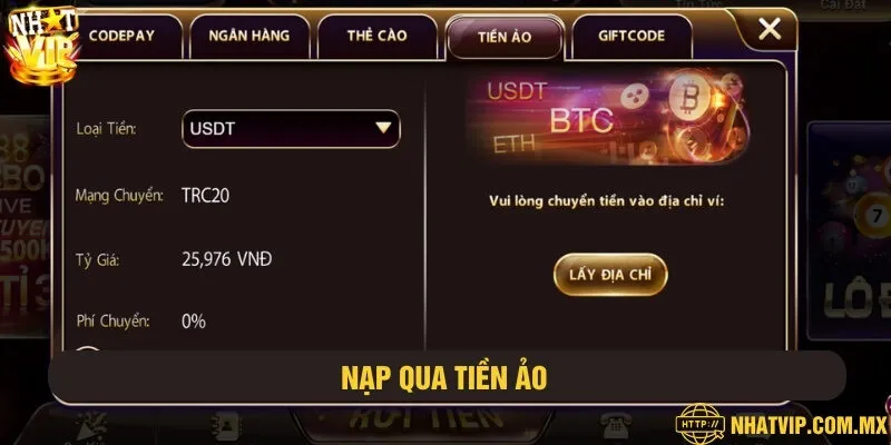 Nạp tiền qua tiền ảo được sử dụng bằng đồng USDT thuận tiện